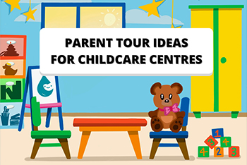Childcare Centre Tour Options for Parents